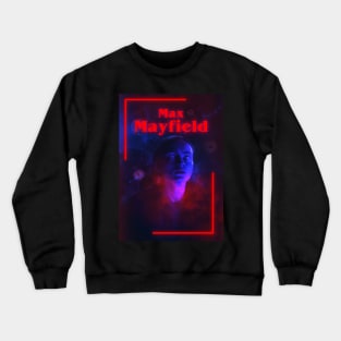 Max Mayfield Crewneck Sweatshirt